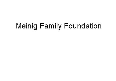 Meinig Family Foundation