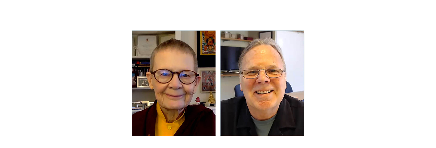 Pema Chodron and Skip Backus