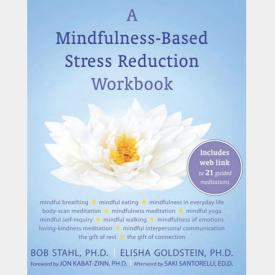 Omega Institute - Best Books on Mindfulness - A Mindfulness-Based Stress Reduction Workbook