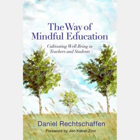 Omega Institute - Best Books on Mindfulness - The Way of Mindful Education