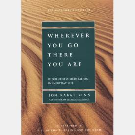 Omega Institute - Best Books on Mindfulness - Wherever You Go There You Are