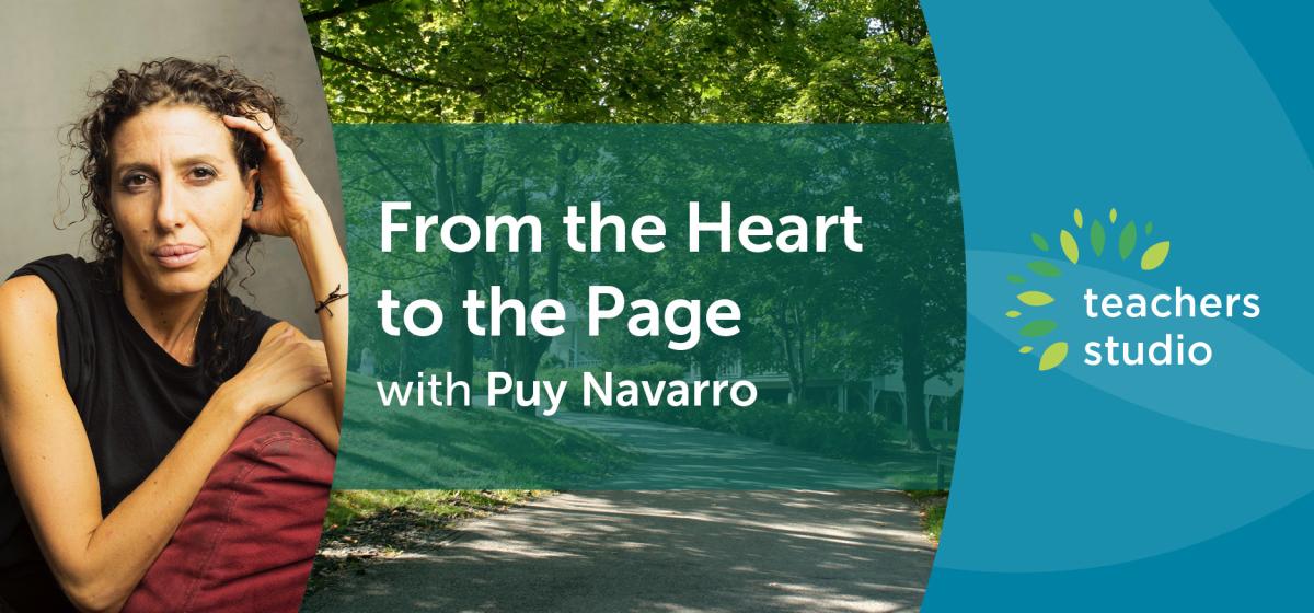 From the Heart to the Page with Puy Navarro